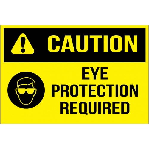 Caution - Eye Protection Required Sign